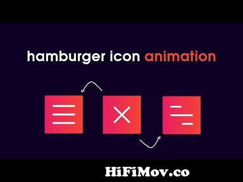 How To Make Animated Menu Icon For Website Using HTML CSS JS | Hamburger  Icon Animation from mahapps hamburger menu example Watch Video 