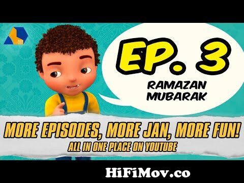 Jan Remastered || Ramazan Mubarak || Official Urdu Cartoon || S01 E03 from  ramzan mubarak cute cartoon roza Watch Video 