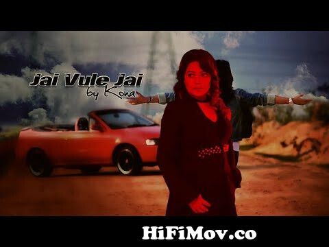 View Full Screen: jai bhule jai by kona official music video.jpg