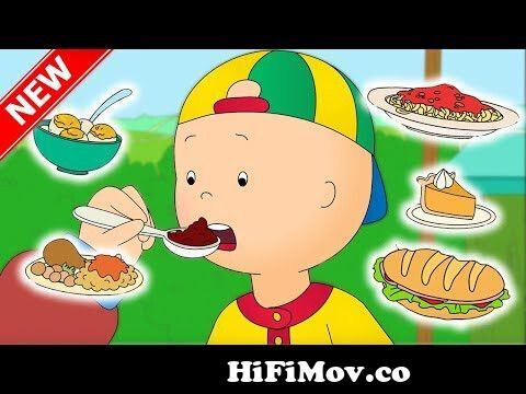 ☆NEW☆ Caillou and the FOOD FAIR | Funny Animated cartoon for Kids | Cartoon  Caillou l Cartoon Movie from ka you Watch Video 