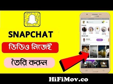 How to Create Video in Snapchat Bangla। Snapchat Video Create 💖 from vabe  bangla video snap Watch Video 