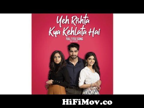 Yeh Rishta Kya Kehlata Hai Songs & Ringtones APK for Android Download