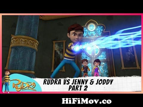 Rudra | रुद्र | Episode 5 Part-2 | Rudra Vs Jenny & Joddy from rudra ke  rakshak episode Watch Video 