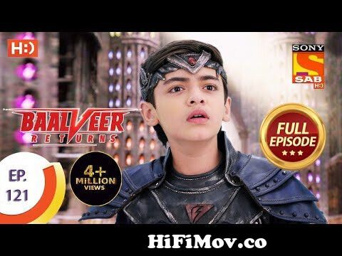 Baalveer Returns - Ep 121 - Full Episode - 25th February 2020 from hp video hindi  baal Watch Video 