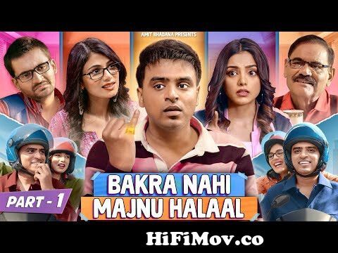Bakra Nahi Majnu Halaal - Part 1 : Ek Se Bhali Do - Amit Bhadana from amit  Watch Video 