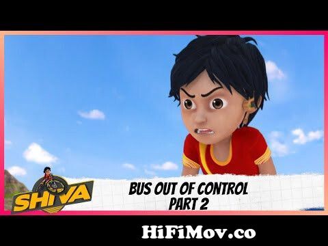 Shiva | शिवा | Episode 7 Part-2 | Bus Out Of Control from সিভা কাটুন video  Watch Video 