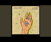 Joshua Smith - Topic