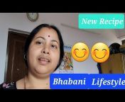 Bhabani Lifestyle