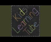 Kids Learning Tube - Topic
