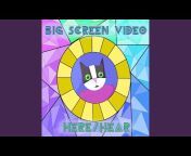 Big Screen Video - Topic