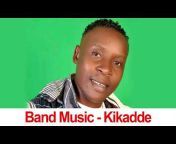 Ug Band Music Kikadde