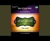 Sujan Majhi Girin Chakraborty - Topic