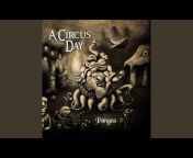 A Circus Day - Topic