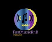 FastMusic RNB