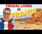 Frugal Queen in France