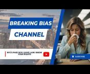 Breaking Bias Channel