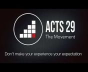 Acts 29 The Movement