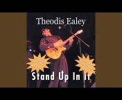 Theodis Ealey - Topic