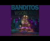 Banditos - Topic