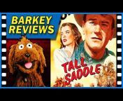 Barkey Reviews Movies