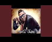 Toxic Crow - Topic
