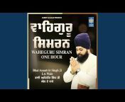 Bhai Anantvir Singh Ji LA Wale - Topic
