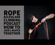 The Rope Access and Climbing Podcast
