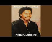 Manana Antoine - Topic