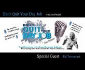 Don&#39;t Quit Your Day Job