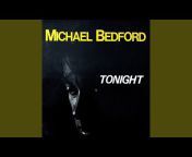Michael Bedford - Topic