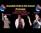 Kaushik Palit u0026 His Sound