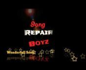 Song Repair Boyz