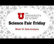 University of Utah Science u0026 Engineering Fair