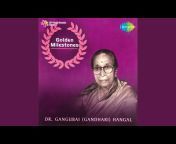 Dr. Gangubai Hangal - Topic