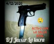 DJ Javier La lacra