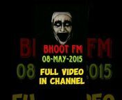 Bhoot FM Old