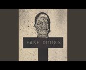 Fake Drugs - Topic