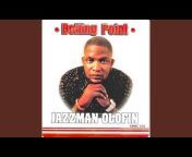 Jazzman Olofin - Topic