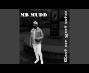 Mb Mudd - Topic