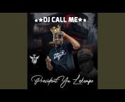 DJ Call Me - Topic