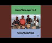 Music of Sierra Leone by Luke Wassermann - Topic