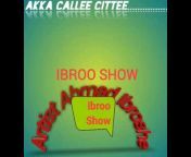 Ibroo show