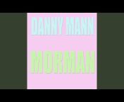 Danny Mann - Topic
