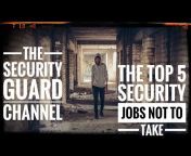 The Security Guard Channel
