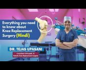 Dr. Tejas Upasani,Orthopaedic Surgeon