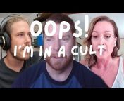 Oops! I&#39;m in a Cult Podcast