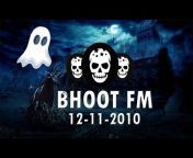 We Love Bhoot FM