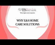 E u0026 S Home Care Solutions