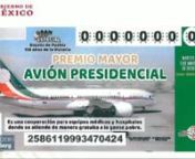 El presidente López Obrador presentó el diseño del billete de lotería para rifar el avión presidencial.