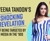 When you talk about &#39;90s heroines, one of the top stars from the generation has to be Raveena Tandon. Joining us today for the Pinkvilla Live With, was the ravishing Raveena who was as fiesty and bold as ever. From talking about shooting Tip Tip Barsa Paani to media targeting her for being vocal and straight forward back in the day, she reveals several untold secrets. She also discusses about coming back to movies with Yash starrer KGF 2 and her idea on her songs getting remade. Watch this video